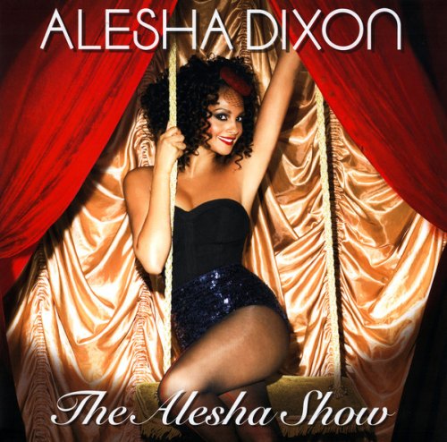 THE ALESHA SHOW ALESHA DIXON