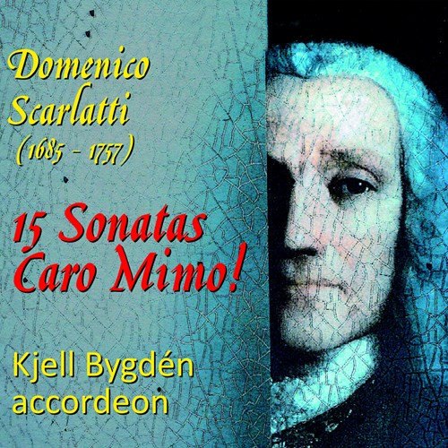 15 SONATAS CARO MIMO! KJELL BYGDEN