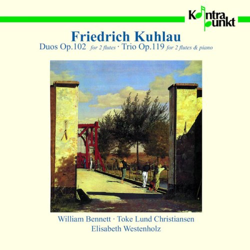 DUOS OP. 102, TRIO OP. 119 FRIEDRICH KUHLAU