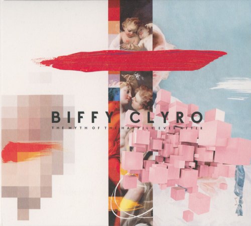 THE MYTH OF THE HAPPILY EVER AFTER BIFFY CLYRO