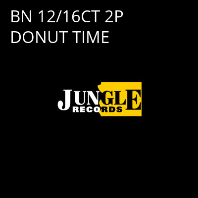 BN 12/16CT 2P DONUT TIME -