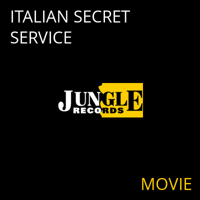 ITALIAN SECRET SERVICE MOVIE