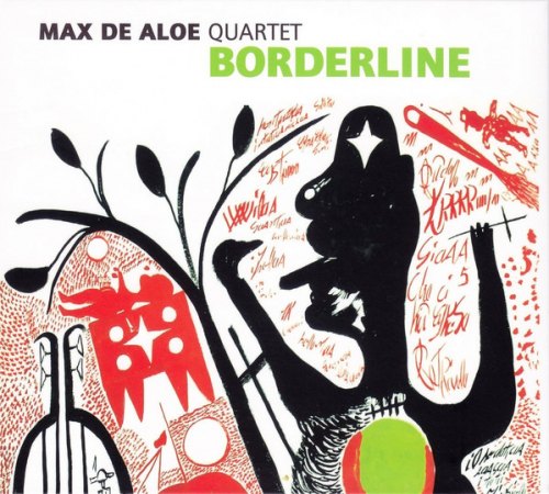 BORDERLINE MAX DE ALOE QUARTET