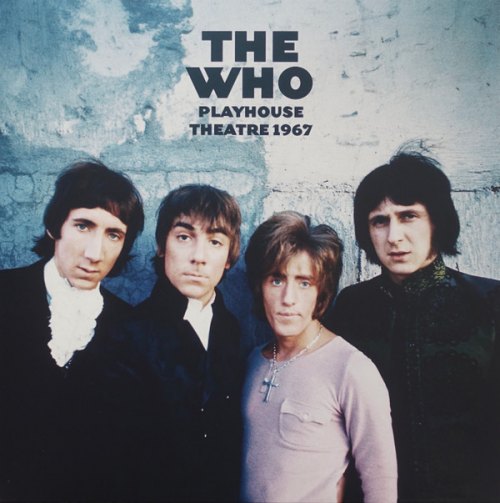 PLAYHOUSE THEATRE 1967 THE WHO