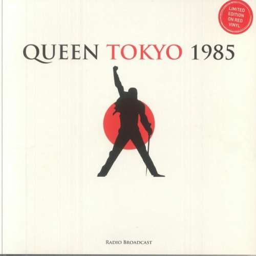 LIVE IN TOKYO (MAY 11, 1985) QUEEN
