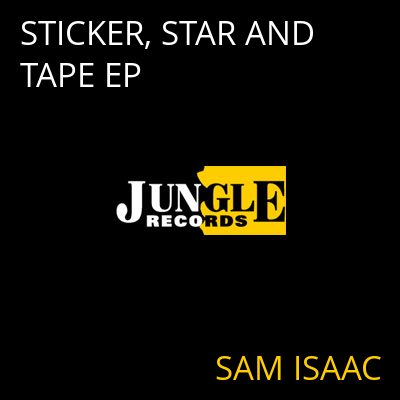 STICKER, STAR AND TAPE EP SAM ISAAC