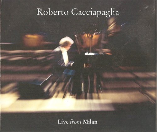 LIVE FROM MILAN (2 CD + DVD) ROBERTO CACCIAPAGLIA