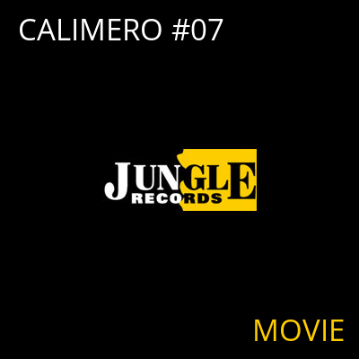 CALIMERO #07 MOVIE