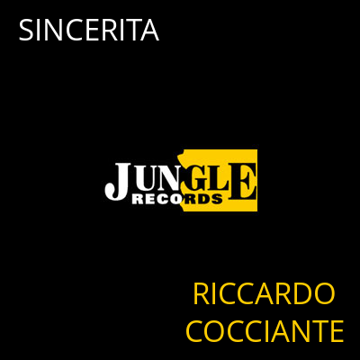 SINCERITA RICCARDO COCCIANTE