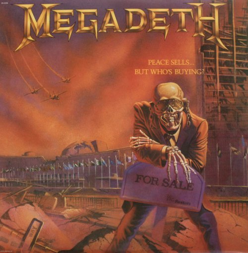 PEACE SELLS BUT WHO'S BUYING? MEGADETH