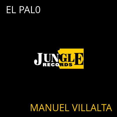 EL PAL0 MANUEL VILLALTA