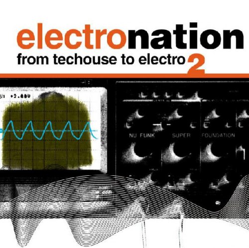ELECTRO NATION 2 VARIOUS ARTISTS