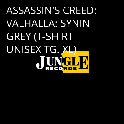 ASSASSIN'S CREED: VALHALLA: SYNIN GREY (T-SHIRT UNISEX TG. XL) -