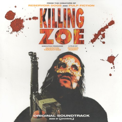 KILLING ZOE (COLOURED) ORIGINAL SOUNDTRACK
