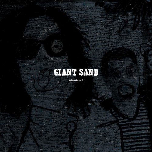 BLACK OUT GIANT SAND