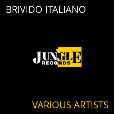 BRIVIDO ITALIANO VARIOUS ARTISTS