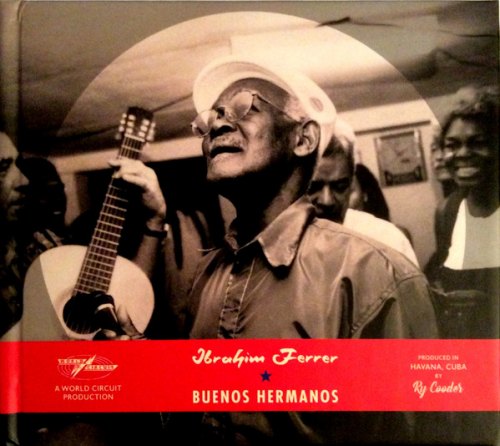 BUENOS HERMANOS (SPECIAL EDITION) IBRAHIM FERRER