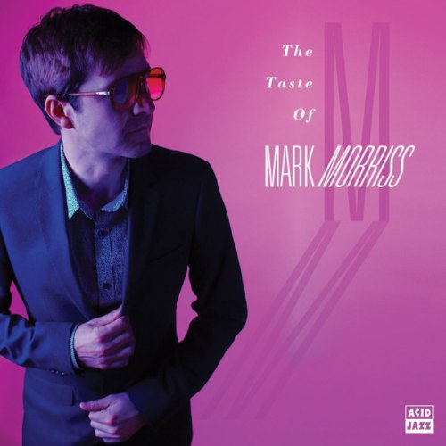 THE TASTE OF (LIMITED ED.) MARK MORRISS
