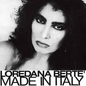 MADE IN ITALY -REMAST- LOREDANA BERTE
