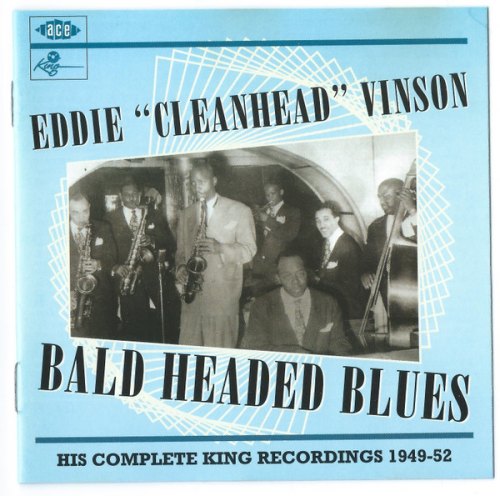 BALD HEADED BLUES EDDIE "CLEANHEAD" VINSON