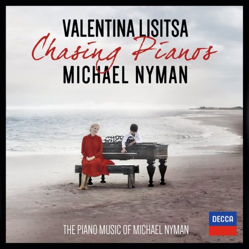 CHASING PIANOS - THE PIANO MUSIC OF MICHAEL NYMAN MICHAEL NYMAN