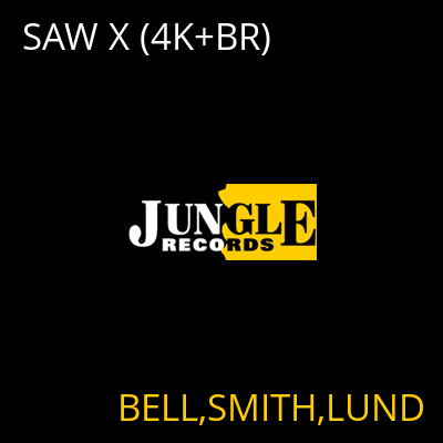 SAW X (4K+BR) BELL,SMITH,LUND