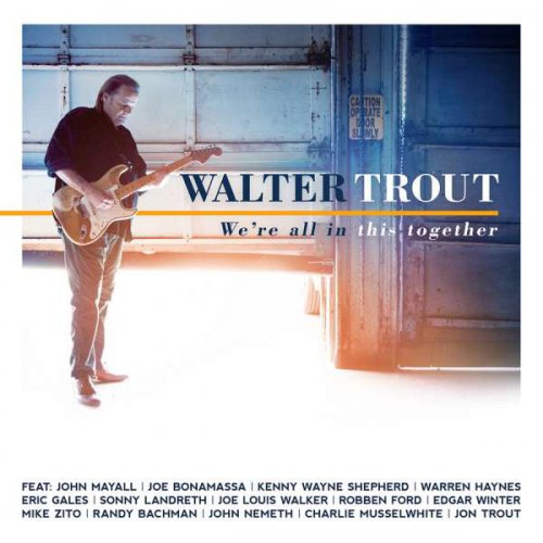 WE'RE ALL IN THIS TOGETHER WALTER TROUT