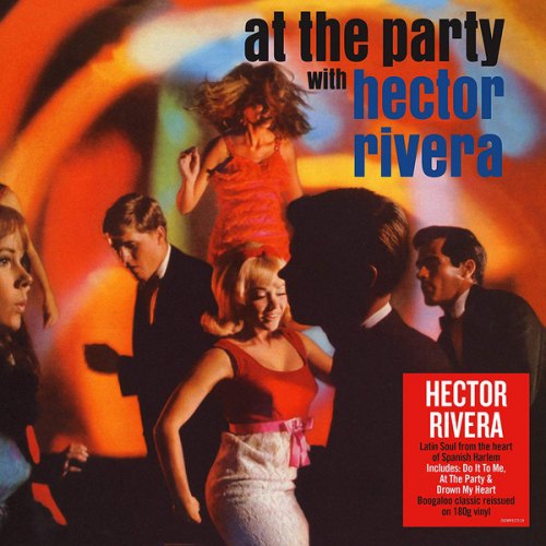AT THE PARTY HECTOR RIVERA