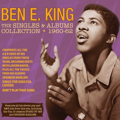 SINGLES & ALBUMS  COLLECTION 1960 - 62 BEN E. KING