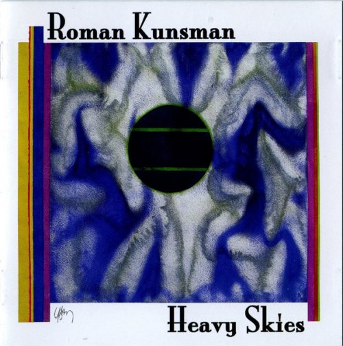 HEAVY SKIES ROMAN KUNSMAN