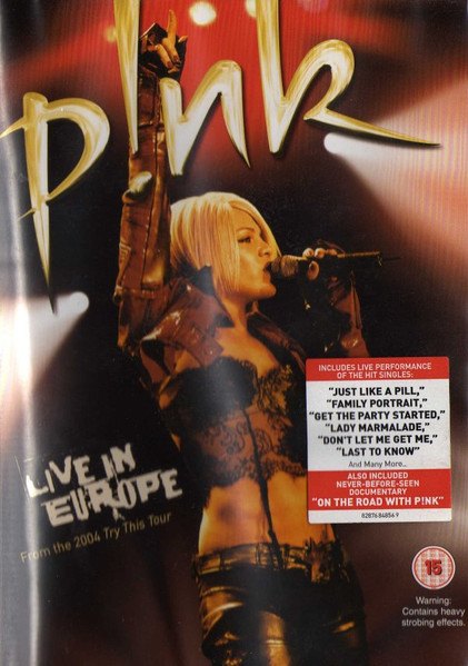 PINK: LIVE IN EUROPE PINK