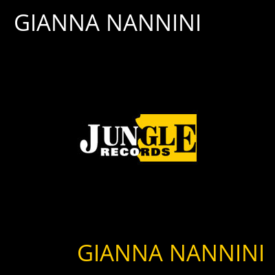 GIANNA NANNINI GIANNA NANNINI