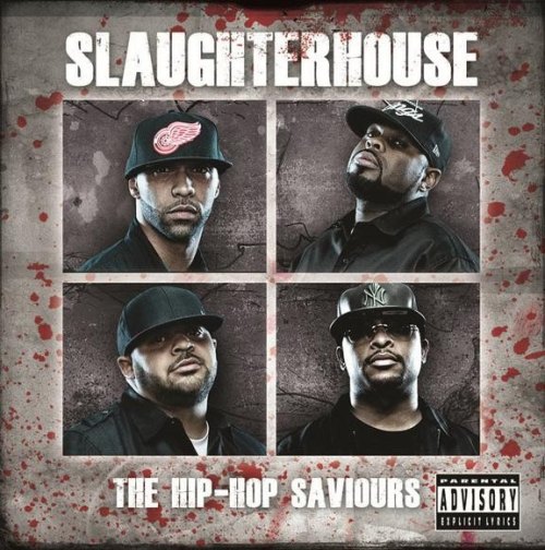 THE HIP-HOP SAVIOURS SLAUGHTERHOUSE
