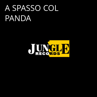 A SPASSO COL PANDA -
