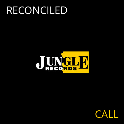 RECONCILED CALL