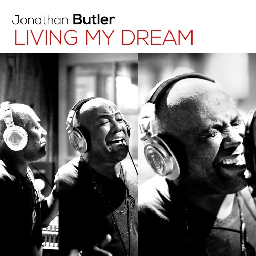 LIVING MY DREAM JONATHAN BUTLER
