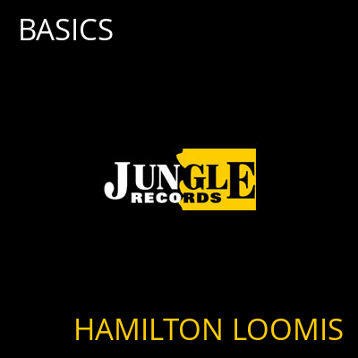 BASICS HAMILTON LOOMIS