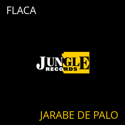 FLACA JARABE DE PALO