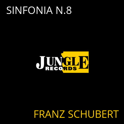 SINFONIA N.8 FRANZ SCHUBERT