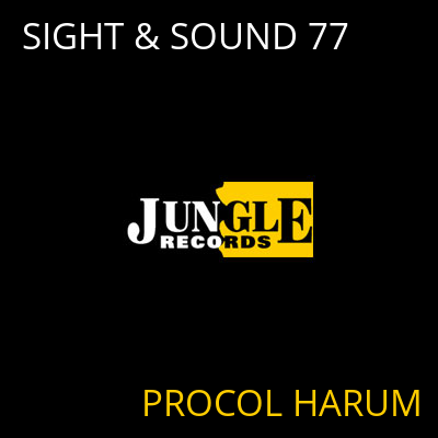 SIGHT & SOUND 77 PROCOL HARUM