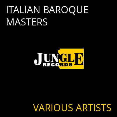 ITALIAN BAROQUE MASTERS VARIOUS ARTISTS