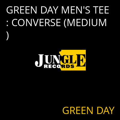 GREEN DAY MEN'S TEE: CONVERSE (MEDIUM) GREEN DAY