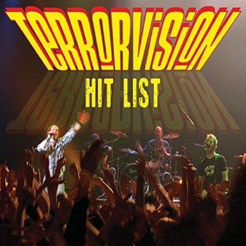 HIT LIST (CD+DVD) TERRORVISION