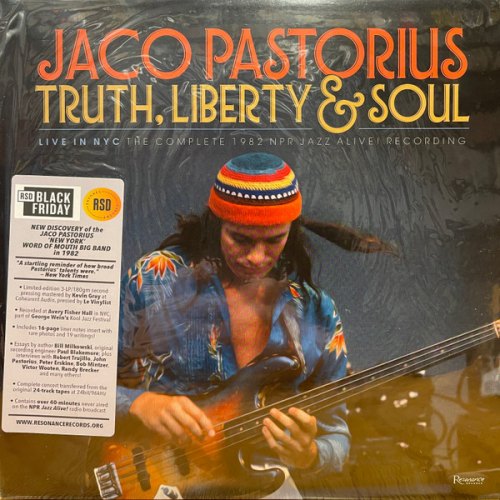 TRUTH, LIBERTY AND SOUL JACO PASTORIUS