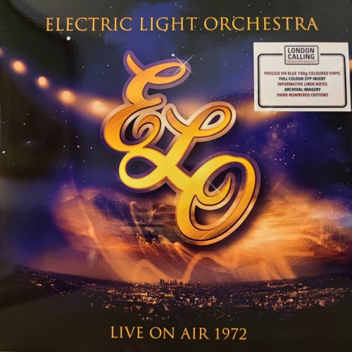 LIVE ON AIR 1972 (LTD BLUE VINYL) ELECTRIC LIGHT ORCHESTRA