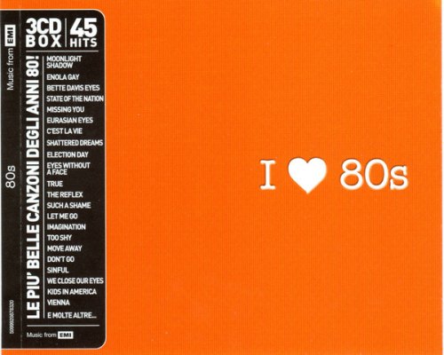 LE PIU' BELLE CANZONI DEGLI ANNI 80 AAVV I LOVE 80'S