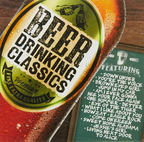 BEER DRINKING CLASSICS VARIOUS ARTISTS