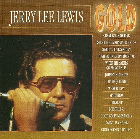 JERRY LEE LEWIS - GOLD JERRY LEE LEWIS