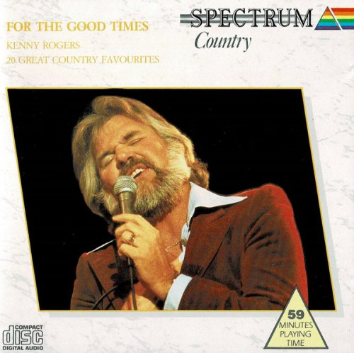 FOR THE GOOD TIMES-20 GREAT COUNTRY FAVO KENNY ROGERS