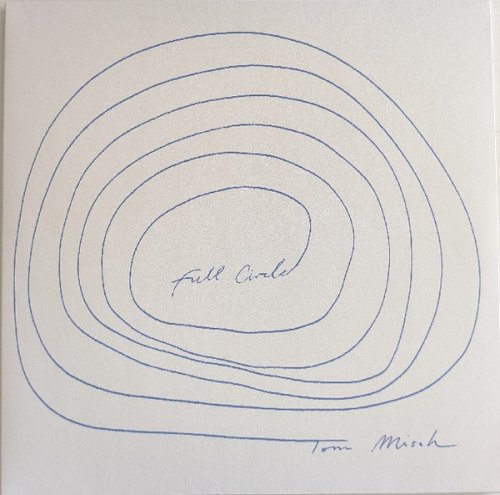 FULL CIRCLE MISCH TOM